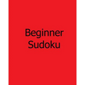 Beginner Sudoku: Easy, Fun Sudoku Puzzles on Large Grids