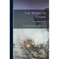 The Word in Stone: The Cathedral of St. John The Divine, New York