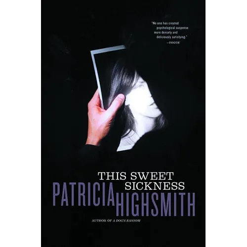 This Sweet Sickness