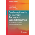 Developing Materials for Innovative Teaching and Sustainable Learning: ELT Practitioners' Experiences from Diverse Global Contexts