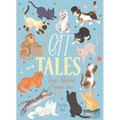 Cat Tales: True Stories of Fantastic Felines