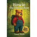Howie, The Unusual Bear