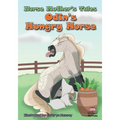Norse Mother's Tales: Odin's Hungry Horse: Nordic Lore: Norse Mythology: Vikings for Kids: Odin, Thor, Loki