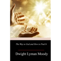 The Way to God and How to Find It