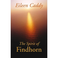 The Spirit of Findhorn