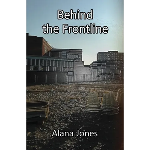 Behind the Frontline