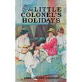 The Little Colonel's Holidays