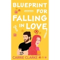 Blueprint for Falling in Love