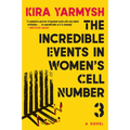 The Incredible Events in Women's Cell Number 3