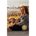 Within the House of Murdaugh: Amid a Unique Friendship, Blanca and Maggie