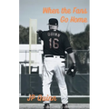 When the Fans Go Home