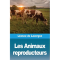 Les Animaux reproducteurs