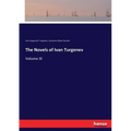 The Novels of Ivan Turgenev: Volume XI