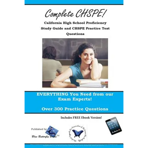 CHSPE Review! California High School Proficiency Study Guide and CHSPE Practice Test Questions