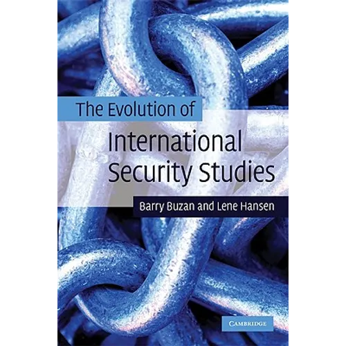 The Evolution of International Security Studies - Paperback