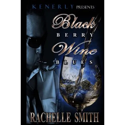 Blackberry Wine Blues