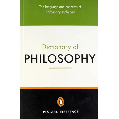 The Penguin Dictionary of Philosophy: Second Edition