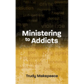 Ministering to Addicts
