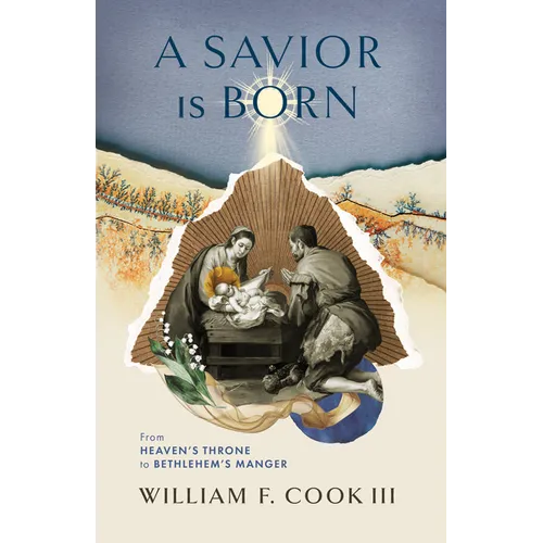 A Savior Is Born: From Heaven's Throne to Bethlehem's Manger