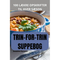 Trin-For-Trin Suppebog