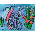 Sid the Squid and Dawn the Prawn
