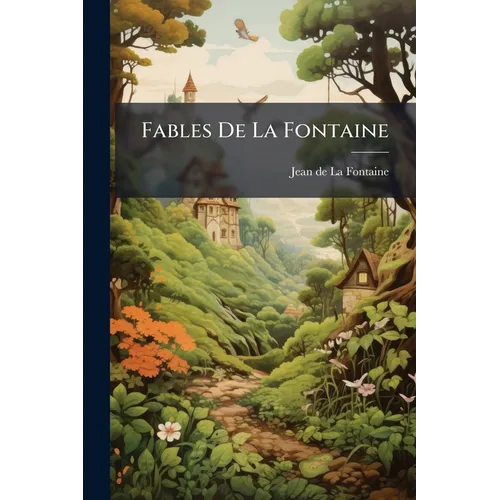 Fables De La Fontaine