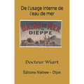 De l'usage interne de l'eau de mer