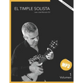 El timple Solista Vol.1: (Método para timple canario)