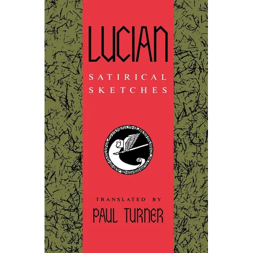 Lucian: Satirical Sketches
