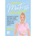 All Things Mia Fizz Coloring Book: Relax and get creative with hand-drawn pages full of donuts, fashion, and inspirational quotes.