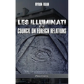 Les Illuminati et le CFR