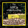 The ABC's of Beekeeping