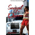 Survival of A Queen