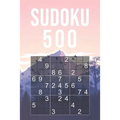 500 Sudoku Puzzles - Beginner: Quiz Book For Adults 9x9 Puzzle With Solutions At The Back Easy To Read Font Size 20 Entertaining Game To Keep Your Bra