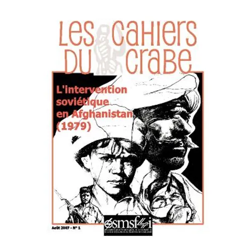 l'intervention soviétique en Afghanistan (1979) - Les Cahiers du crabe