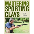Mastering Sporting Clays