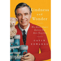 Kindness and Wonder: Why Mister Rogers Matters Now More Than Ever