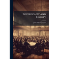 Sovereignty And Liberty