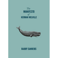 The Manifesto of Herman Melville