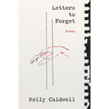 Letters to Forget: Poems