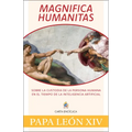 Dilexi Te: Sobre El Amor Hacia Los Pobres