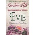 Mail-Order Brides of the West: Evie