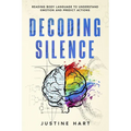 Decoding Silence: Reading Body Language to Understand Emotion and Predict Actions
