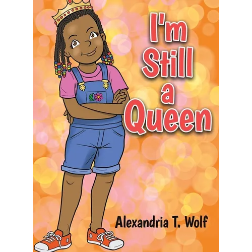 I'm Still a Queen