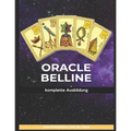 Oracle Belline: komplette Ausbildung