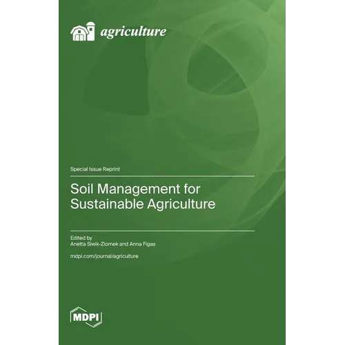Soil Management for Sustainable Agriculture
