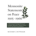 Mennonite Statements on Peace 1915-1966