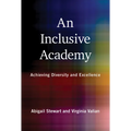 An Inclusive Academy: Achieving Diversity and Excellence