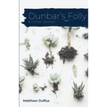 Dunbar's Folly and Other Stories