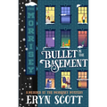 A Bullet in the Basement